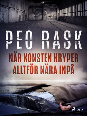 cover image of När konsten kryper alltför nära inpå